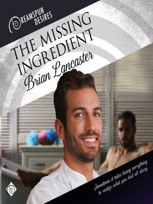 cover image of The Missing Ingredient
